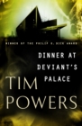 Image for Dinner at Deviant&#39;s Palace