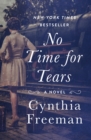 Image for No time for tears: a novel