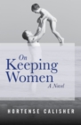 Image for On keeping women
