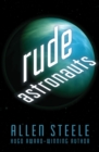 Image for Rude astronauts: real and imagined stories