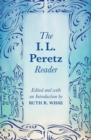 Image for The I.L. Peretz reader.
