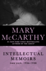 Image for Intellectual Memoirs: New York, 1936-1938