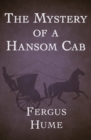 Image for The mystery of a hansom cab