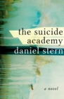 Image for The Suicide Academy: A Novel