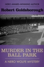 Image for Murder in the Ball Park