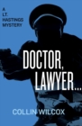 Image for Doctor, Lawyer . . .