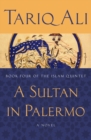 Image for A Sultan in Palermo: A Novel