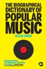 Image for The Biographical Dictionary of Popular Music