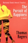 Image for The Pursuit of Happiness: A Novel