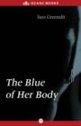 Image for The Blue of Her Body