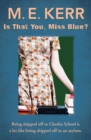 Image for Is That You, Miss Blue?