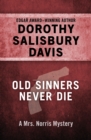 Image for Old Sinners Never Die