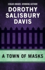 Image for A Town of Masks