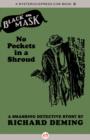 Image for No Pockets in a Shroud: A Smashing Detective Story