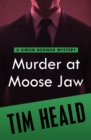 Image for Murder at Moose Jaw