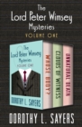 Image for Lord Peter Wimsey Mysteries, Volumes One Through Three: Whose Body?, Clouds of Witness, and Unnatural Death