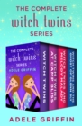 Image for The Witch Twins Series: Witch Twins, Witch Twins at Camp Bliss, Witch Twins and Melody Malady, and Witch Twins and the Ghost of Glenn Bly
