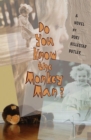 Image for Do You Know the Monkey Man?: A Novel