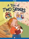 Image for A Tale of Two Seders