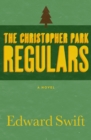Image for The Christopher Park Regulars: A Novel