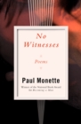 Image for No Witnesses: Poems