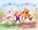 Image for Snow Dog, Sand Dog