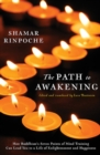 Image for The Path to Awakening: How Buddhism&#39;s Seven Points of Mind Training Can Lead You to a Life of Enlightenment and Happiness