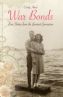 Image for War Bonds: Love Stories from the Greatest Generation