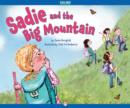 Image for Sadie and the Big Mountain