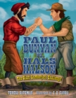 Image for Paul Bunyan vs. Hals Halson: The Giant Lumberjack Challenge!