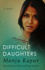 Image for Difficult Daughters: A Novel