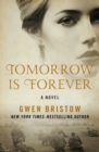 Image for Tomorrow Is Forever: A Novel
