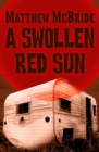 Image for Swollen Red Sun
