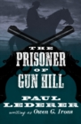 Image for The Prisoner of Gun Hill