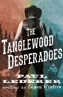 Image for The Tanglewood Desperadoes