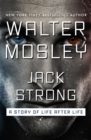 Image for Jack Strong: A Story of Life after Life