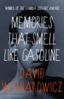 Image for Memories That Smell Like Gasoline