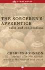 Image for Sorcerer&#39;s Apprentice: Tales and Conjurations