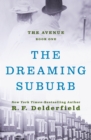 Image for The Dreaming Suburb : 1