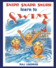 Image for Snipp, Snapp, Snurr Learn to Swim
