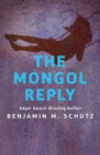Image for The Mongol Reply