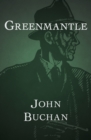 Image for Greenmantle : 2
