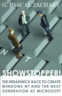 Image for Showstopper!: The Breakneck Race to Create Windows NT and the Next Generation at Microsoft
