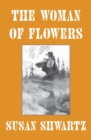 Image for The Woman of Flowers : 2