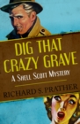 Image for Dig That Crazy Grave