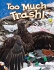Image for Too Much Trash!