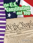 Image for The U.S. Constitution and You