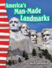 Image for America&#39;s Man-Made Landmarks