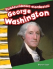 Image for Estadounidenses asombrosos: George Washington (Amazing Americans: George Washington)