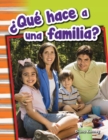 Image for ?Que hace a una familia? (What Makes a Family?)